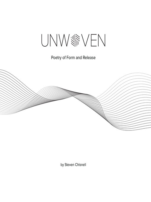 Title details for Unwoven by Steven Chisnell - Wait list